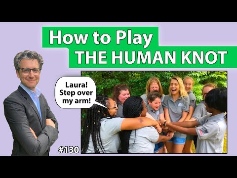 How To Play The Human Knot Game *130