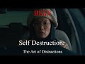 BEEF - SELF DESTRUCTION: The Art of Distractions