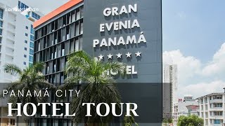 Gran Evenia Panamá Hotel Tour | Explore Luxury & Comfort in the Heart of Panama 