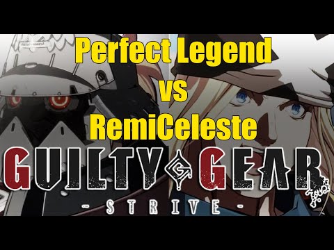 Perfect Legend vs Remi Celeste (AXL) | ECT Community Throwdown #2 [#GGST]