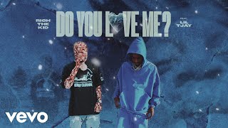 Rich The Kid - Do You Love Me? (Visualizer) ft. Lil Tjay