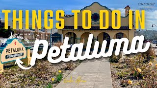 Petaluma California - Moving to Sonoma County