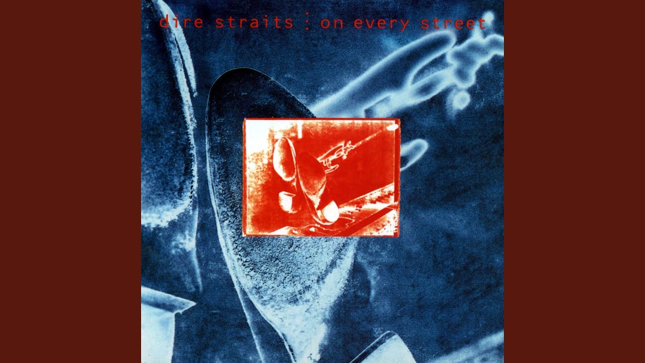 Dire Straits - On Every Street