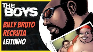 The Boys Billy Bruto Recruta Leitinho de Mãe The Boys Comics História