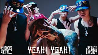 Download lagu Jay Park & LNGSHOT - [YEAH! YEAH!]  Audio mp3