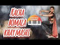 Kacha Bomla Khay Mashi Timali Song Perfam By Walk Band