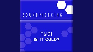 Is It Cold? (Original Mix)
