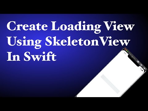 How to Create Loading View with Skeleton View in Swift 5.2