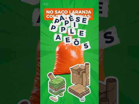 Saco laranja: aprenda o jeito certo de separar os recicláveis secos !