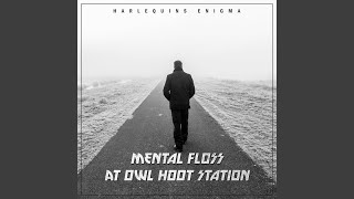 Mental Floss at Owl Hoot Station