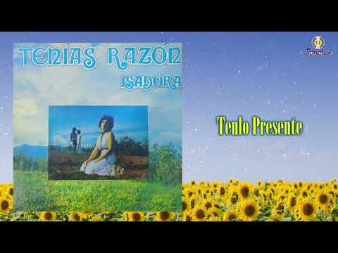 Tenlo Presente – Isadora - Remasterizado | Balada