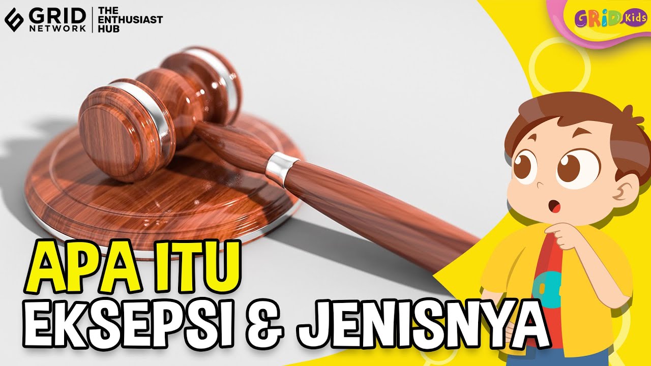 Mengenal Jenis-jenis Eksepsi dalam Hukum Acara Perdata - Fakta Menarik