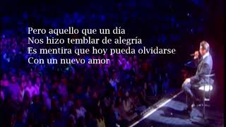 Inolvidable - Luis Miguel (Letra)