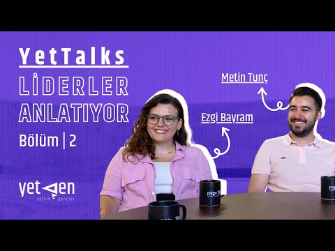 YetTalks - Ezgi & Metin
