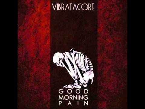 vibratacore - faithless