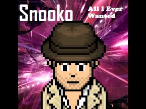 Snooko - All I Ever Wanted
