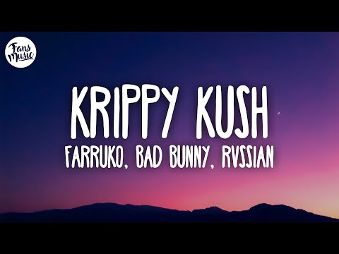 Farruko, Bad Bunny, Rvssian - Krippy Kush (Letra/Lyrics)