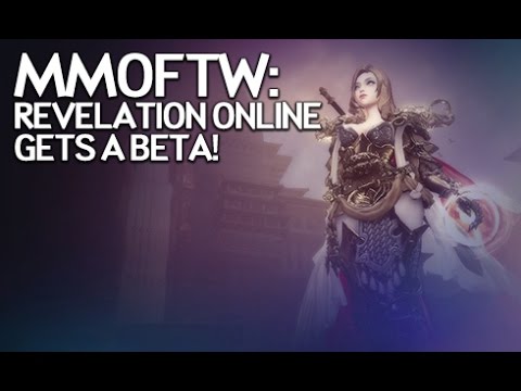 MMOFTW - Revelation Online Gets a Beta