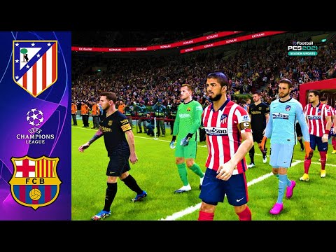 Atletico Madrid vs Barcelona - UEFA Champions League 2020 - PES 2021 Gameplay PC