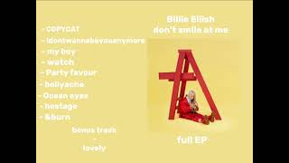 Download lagu Don't Smile At Me Billie Eilish Full Album mp3 Download lagu Don't Smile At Me Billie Eilish Full Album mp3