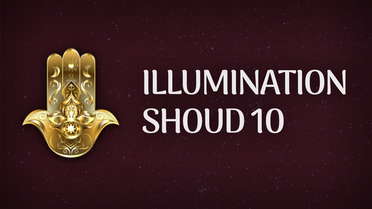 Illumination Shoud 10 with Adamus Saint-Germain