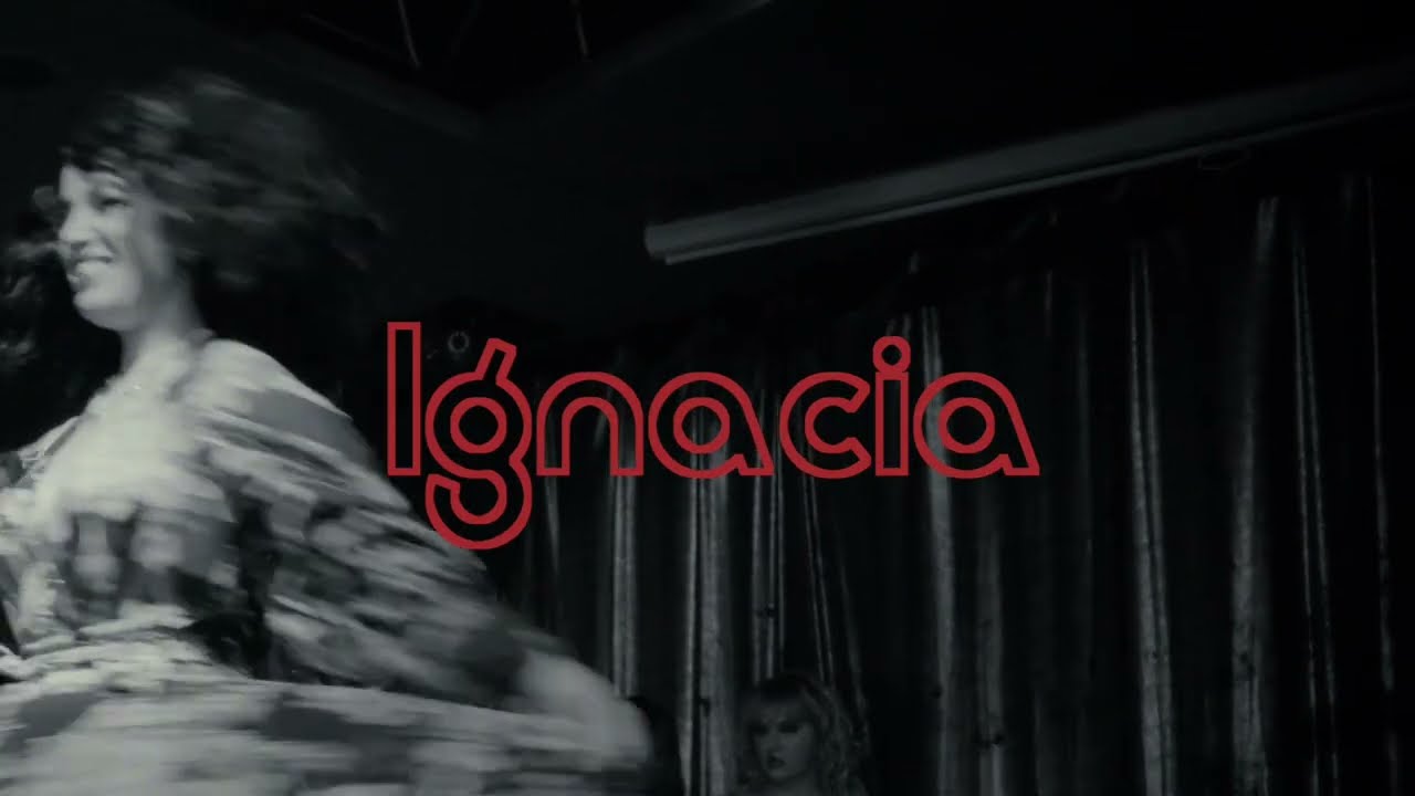 Promotional video thumbnail 1 for Ignacia