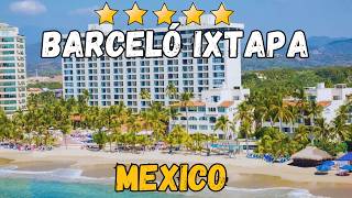 Barceló Ixtapa Mexico Review: Honest All-Inclusive Guide on Playa El Palmar 2026