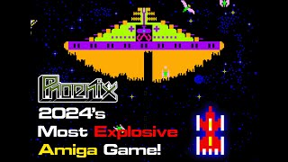New 2024 Amiga Port! Phoenix | Amigos: Everything Amiga 461