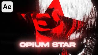 Opium Star Effect Tutorial (After Effects)