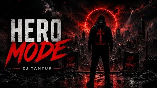 Download lagu Hero Mode - Dj Tantur (Cinematic EDM Mix) mp3 Download lagu Hero Mode - Dj Tantur (Cinematic EDM Mix) mp3