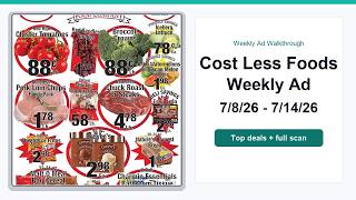Cost Less Foods Weekly Ad (7/8/26 - 7/14/26) Best Deals