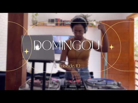 DOMINGOU #10 - Black 2000, R&B 90, Brasilidades, Afrobeat