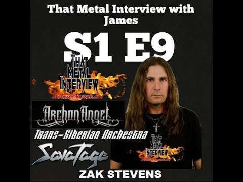 Interview w/ Zak Stevens of ARCHON ANGEL, SAVATAGE & TRANS-SIBERIAN ORCHESTRA S1 E9