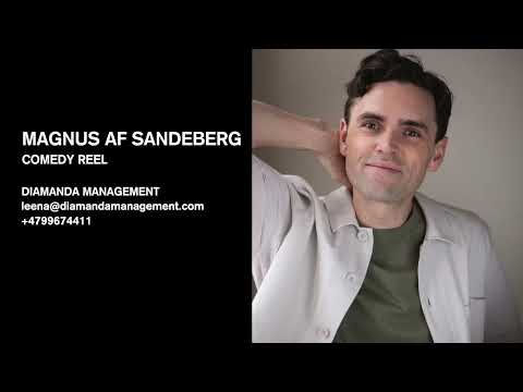 Magnus af Sandebergs Comedy Reel 2022