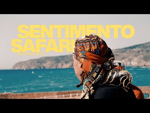 JULINHO KSD - Sentimento Safari