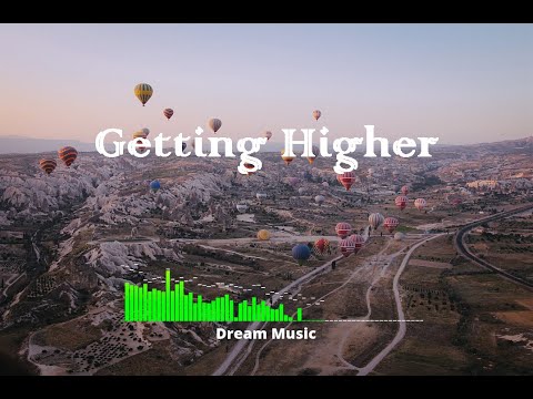 Sad Puppy - Getting Higher (Lyrics) | Enjoy The Sound | Dream Music