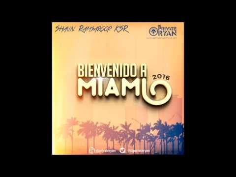 Dj Private Ryan Bienvenido A Miami 2016 (2017 SOCA MIX)