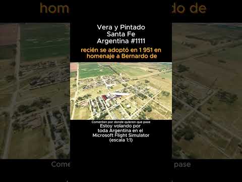 Vera y Pintado, Santa Fe desde el Microsoft Flight Simulator #veraypintado #santafe #msfs #argentina