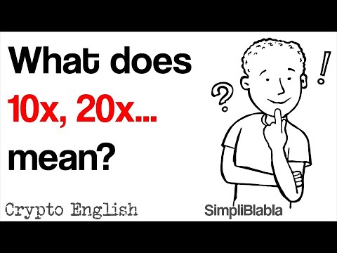 What does 10x, 20x... mean? Crypto  English