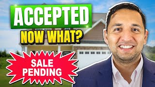 Offer Accepted Now What? | The Home Selling Process [Step by Step]