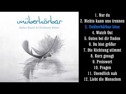 Stefan Rauch & Christiane Weber - unüberhörbar [ALBUM TEASER]