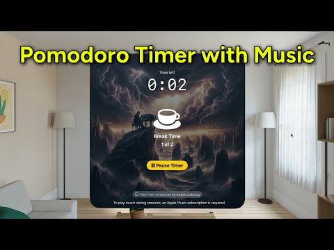 "FocusBeats: Pomodoro + Music" now on Apple Vision Pro! (+ iPhone, iPad, and Mac) thumbnail