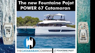 The New Fountaine Pajot Power 67 Catamaran