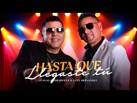 Juan José Piedrabuena, Coty Hernandez - Hasta Que Llegaste Tú (Video Lyric)