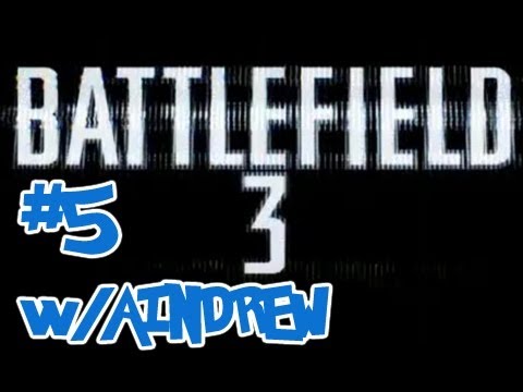 Battlefield 3 BETA Ep.5 w/ Utorak & AINDREW