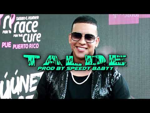 Daddy Yankee ft. Becky G Type Beat - Talde  (Prod By @SpeedyBabyy)
