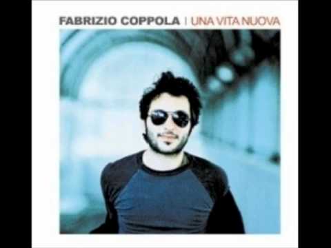 Fabrizio Coppola - Una vita nuova