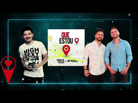 Jhonatan William "Que estou" Part. Elton & Fernando