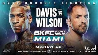 Free Full Event! BKFC FIGHT NIGHT MIAMI: DAVIS vs WILSON