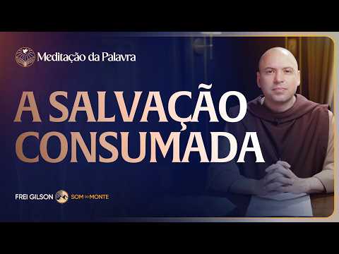 FREI GILSON-MEDITAÇÃO DA PALAVRA